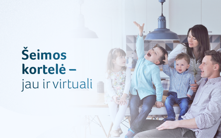 Jau veikia virtuali Šeimos kortelė