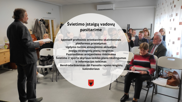 Švietimo įstaigų vadovų pasitarime – aktualūs klausimai ir darbų planavimas