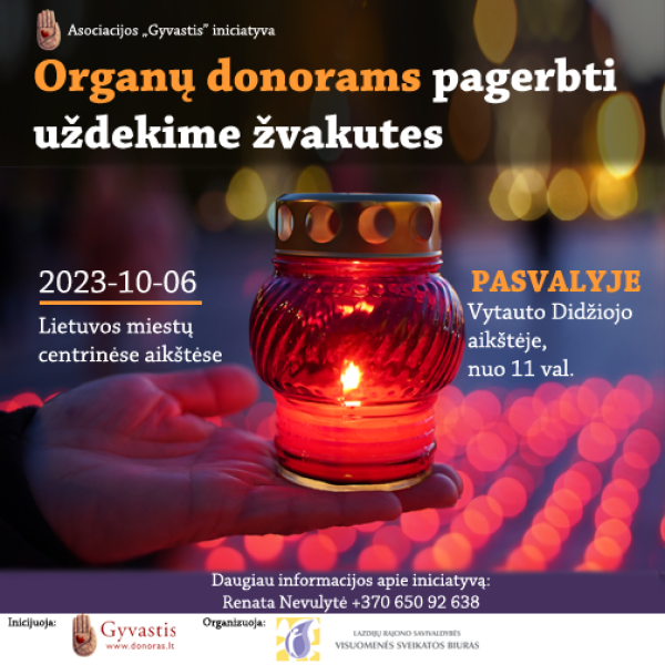 Organų donorams pagerbti uždekime žvakutes