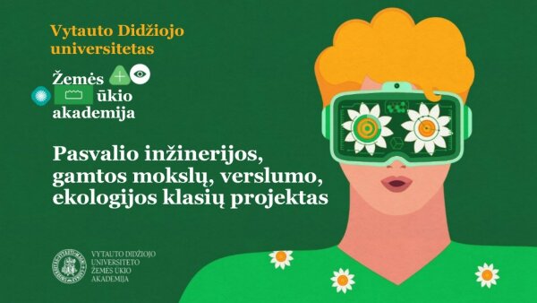 Pasvalio rajono gimnazistai lankėsi Vytauto Didžiojo universiteto Žemės ūkio akademijoje