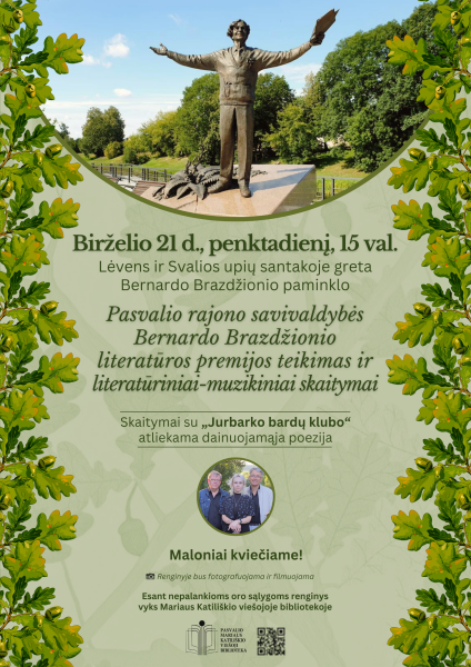 Kviečiame į Bernardo Brazdžionio literatūros premijos teikimą ir literatūrinius-muzikinius skaitymus