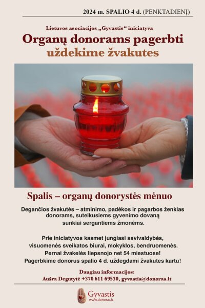 Organų donorams pagerbti uždekime žvakutes