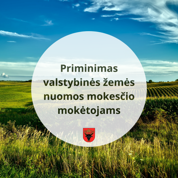 Priminimas valstybinės žemės nuomos mokesčio mokėtojams