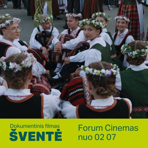 Lietuvos Dainų šventės šimtmetį įamžinantis dokumentinis filmas „Šventė"