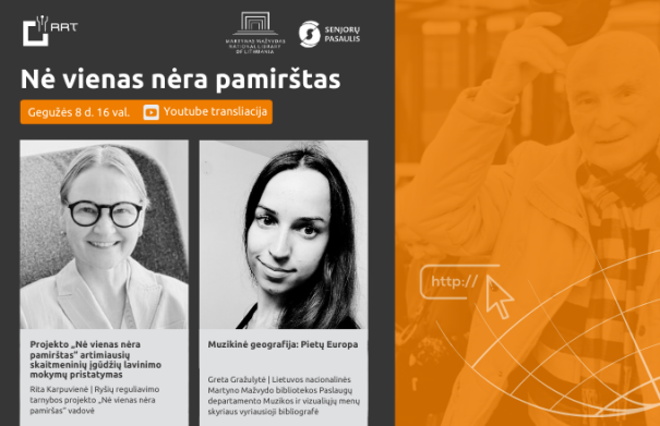 Projektas „Nė vienas nėra pamirštas“  ir vėl Jus kviečia į nuotolinę paskaitą!