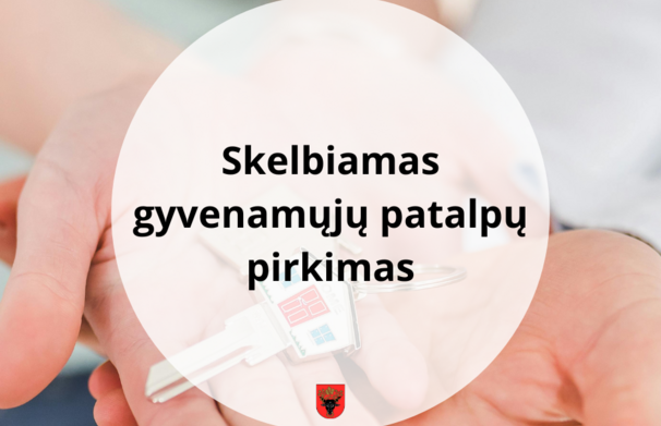 Skelbiamas gyvenamųjų patalpų pirkimas
