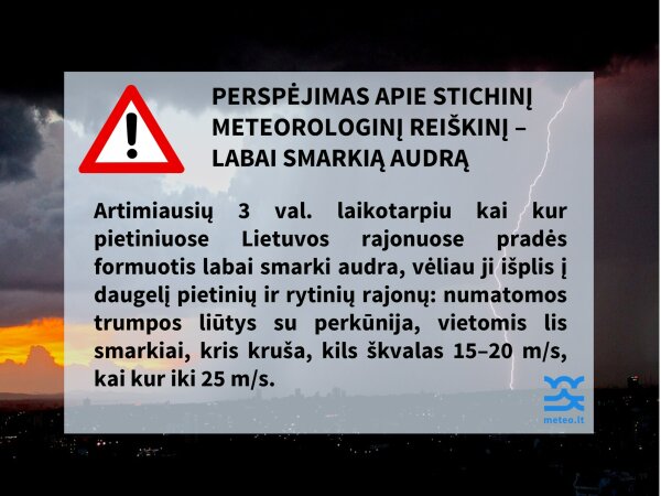 Perspėjimas apie stichinį meteorologinį reiškinį – labai smarkią audrą