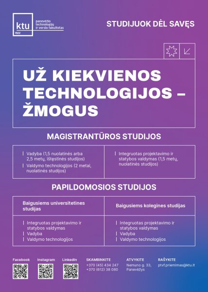 Kauno technologijos universitetas kviečia siekti aukštesnių tikslų – studijuoti magistrantūroje...