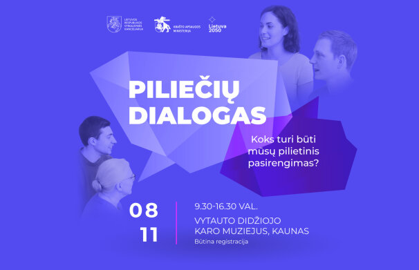 Kviečia renginys „Piliečių dialogas: koks turi būti mūsų pilietinis pasirengimas?“
