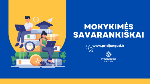 Projektas „Prisijungusi Lietuva: skaitmeninių įgūdžių tobulinimas“
