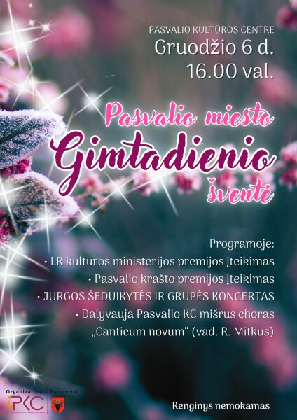 Pasvalio miesto gimtadienio šventė