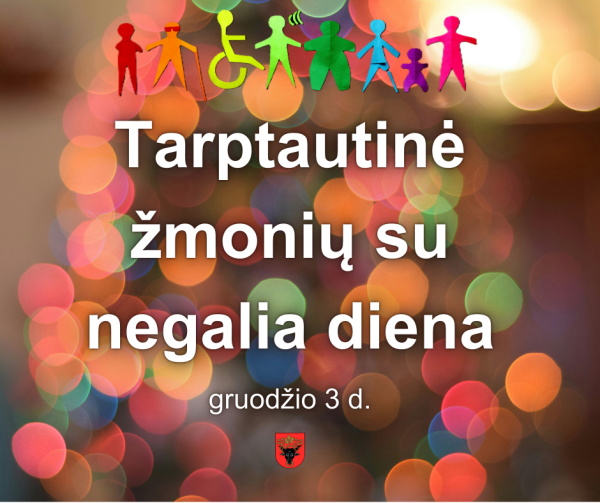 Tarptautinės asmenų su negalia dienos minėjimas