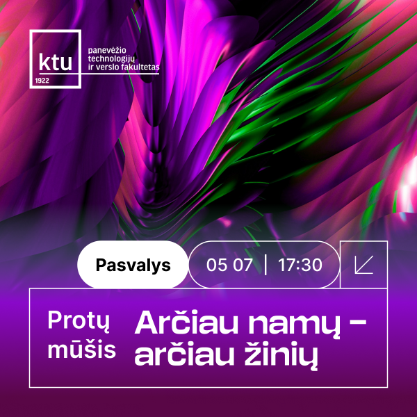 Kviečiame dalyvauti KTU protų mūšyje „Arčiau namų – arčiau žinių“