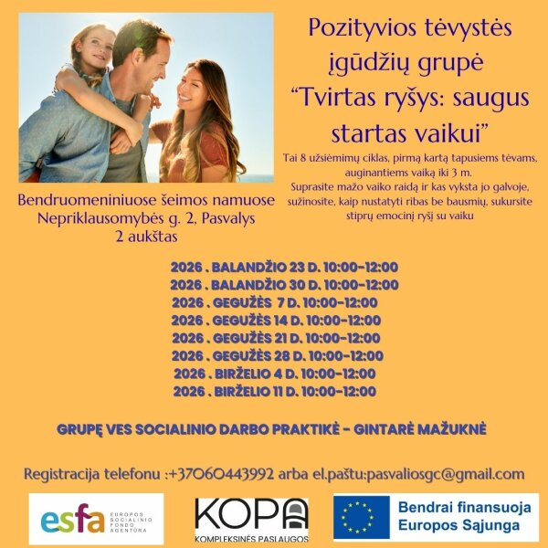 Pozityvios tėvystės įgūdžių grupė „Tvirtas ryšys: saugus startas vaikui“