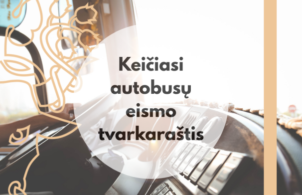 Keičiasi keleivių vežimo vietinio reguliaraus susisiekimo autobusų maršrutais eismo tvarkaraščiai