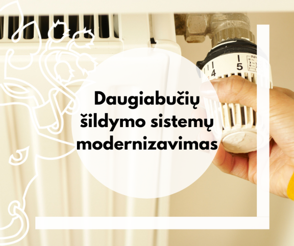 Pranešimas daugiabučių šildymo ir karšto vandens sistemų prižiūrėtojams