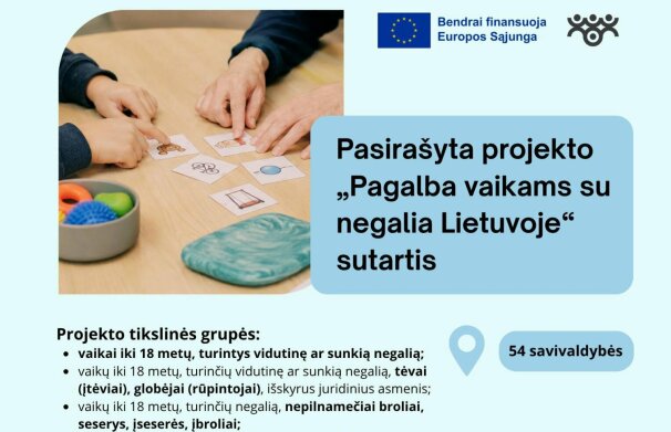 Pradedamas įgyvendinti projektas „Pagalba vaikams su negalia Lietuvoje“