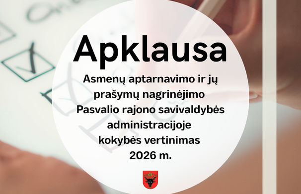 Kviečiame įvertinti aptarnavimo kokybę Pasvalio rajono savivaldybėje