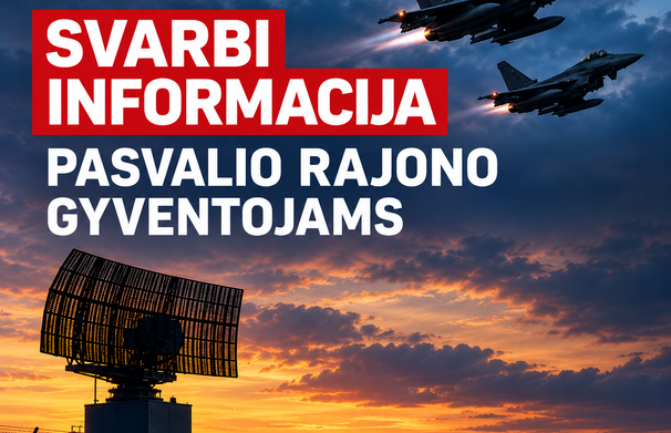 Svarbi informacija Pasvalio rajono gyventojams