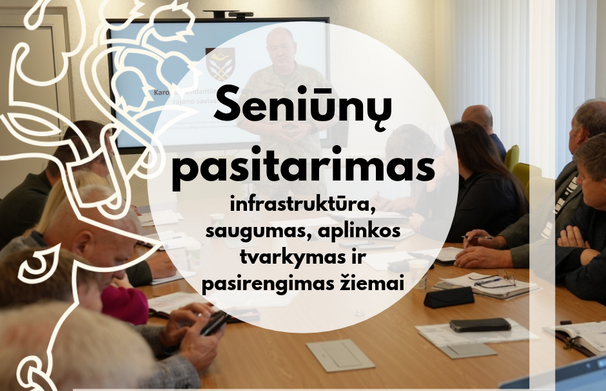 Seniūnų pasitarime – svarbiausi darbai ir pasirengimas žiemai